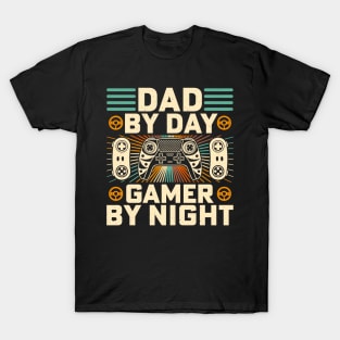 Dad By Day Gamer By Night for a gamer dad on birthday, father's day. T-Shirt